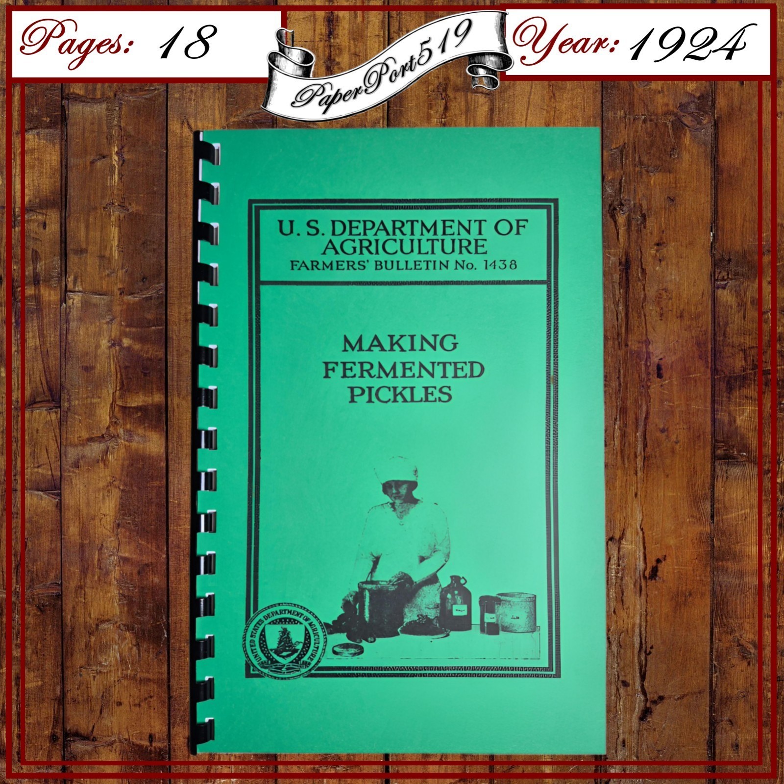 1924 Making Fermented Pickles USDA Farmers&rsquo; Bulletin No. 1438 Cook Book 18 Pages