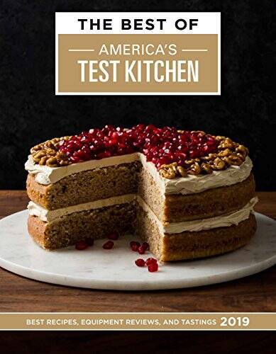 The Best of America&rsquo;s Test Kitchen 2019: Best Recipes, Equipment Rev – VERY GOOD