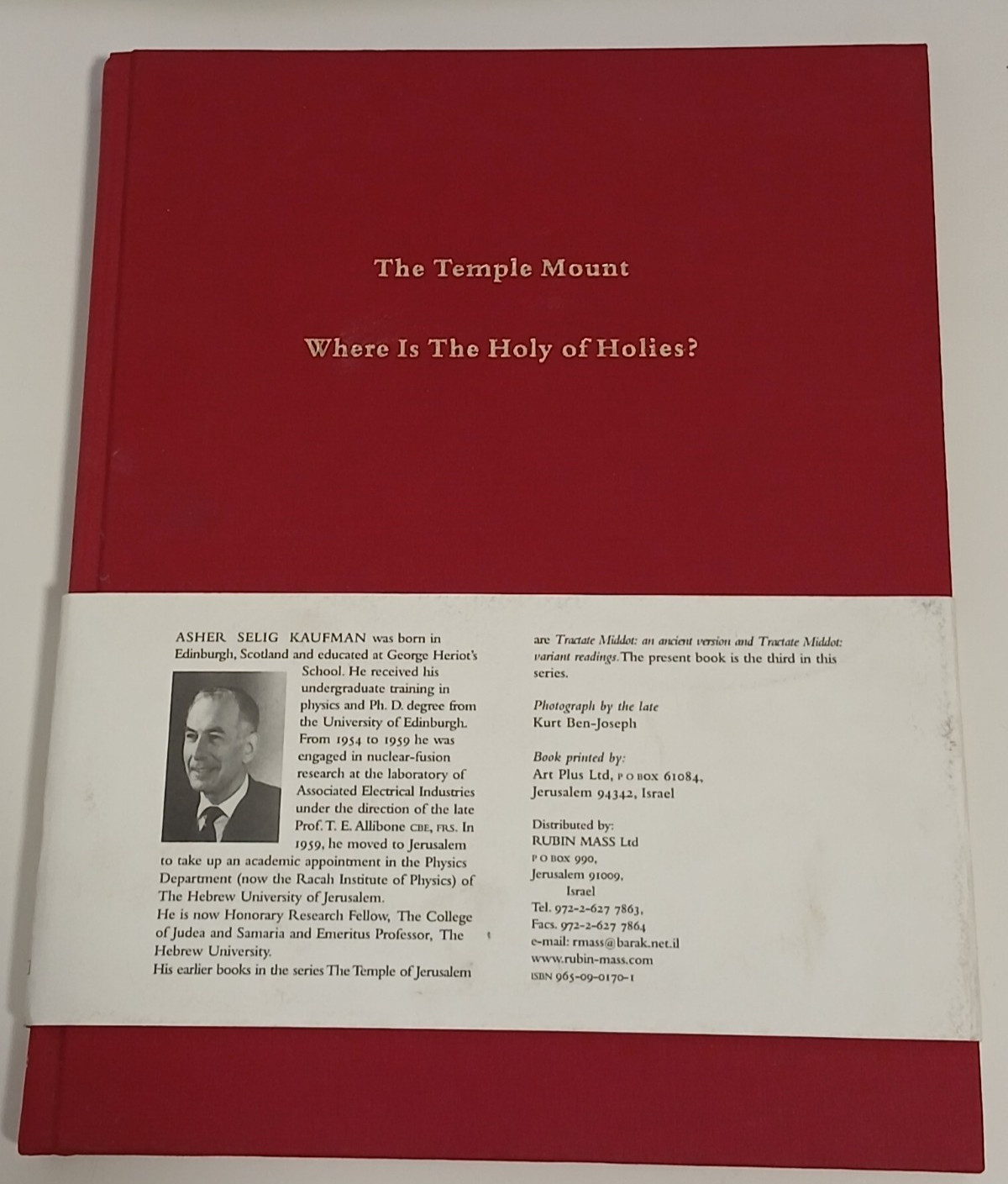Temple Mount Holy of Holies Asher Kaufman Jerusalem Biblical Archaeology 2004