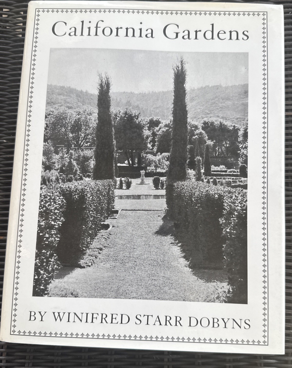 California Gardens by Winifred Starr Dobyns 1996, Hardcover Limited Edition #439
