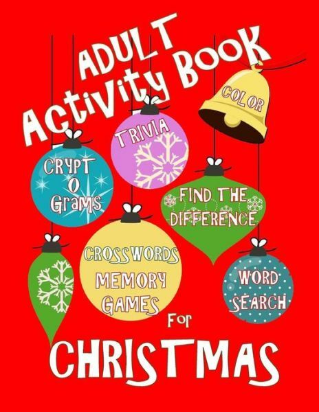 Adult Activity Book Christmas Activity Book For Adults: Large Print Christm…