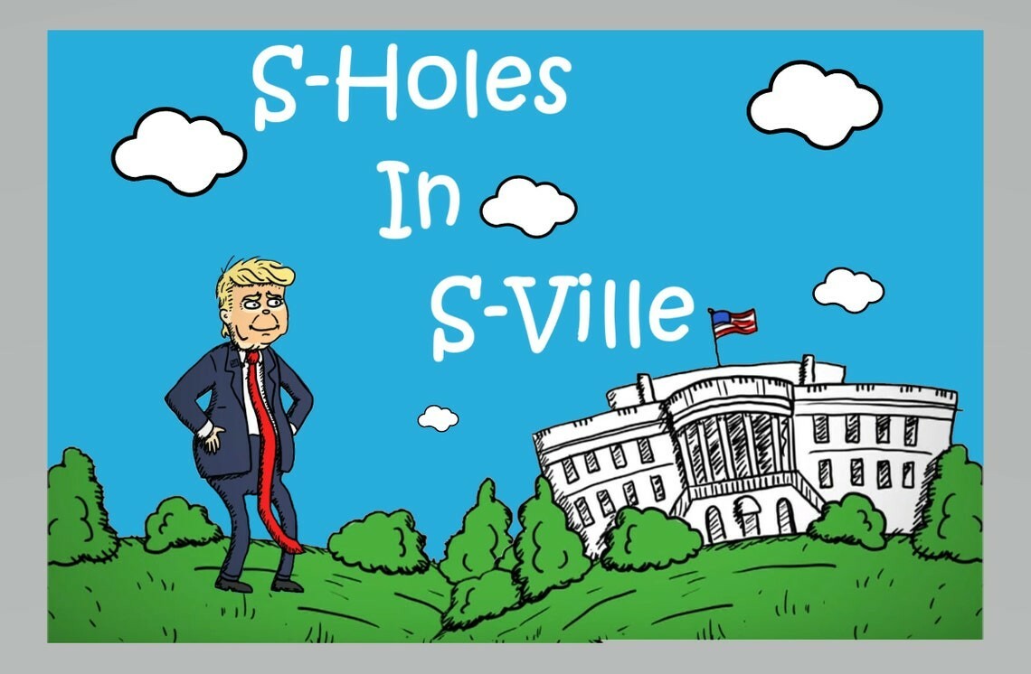 Donald Trump Childrens Book S-Holes in S-Ville. Also sell Winners Aren&rsquo;t losers 