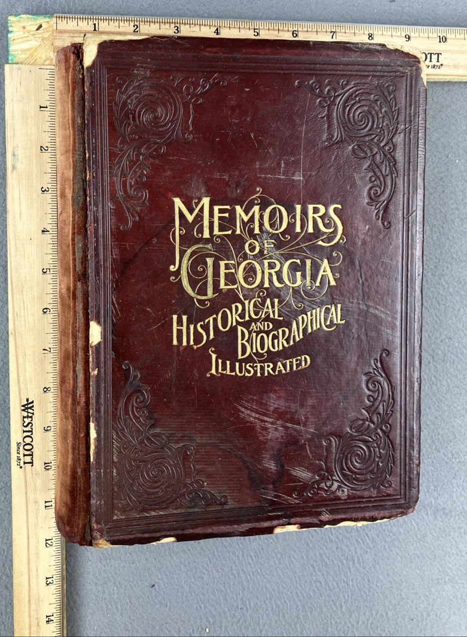 Memoirs of Georgia: Containing Historical Accounts of the State&rsquo;s Civil…