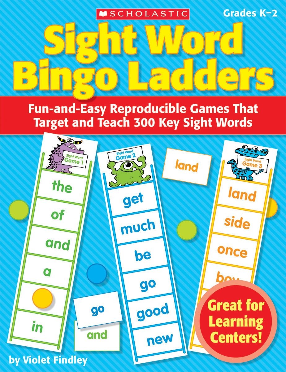 Sight Word Bingo Ladders: Fun-and-Easy Reproducible Games That Target and Te…