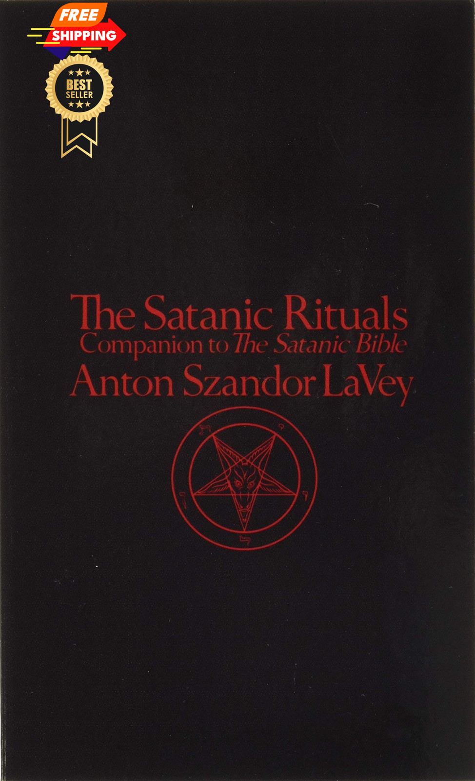 The Satanic Rituals: Companion to Bible