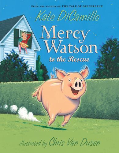 Mercy Watson to the Rescue:; A Funny and – 0763645044, Kate DiCamillo, paperback