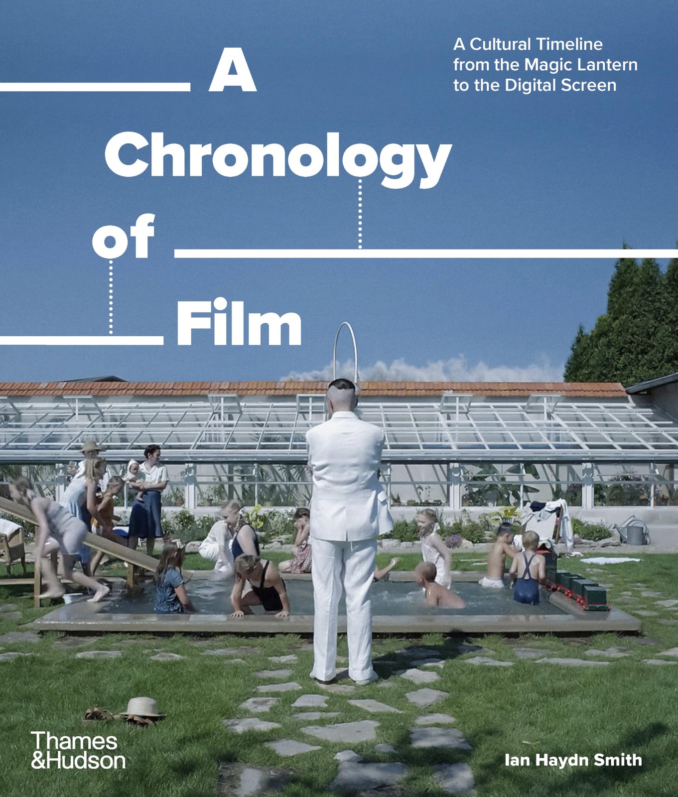 A Chronology of Film: A Cultural Timeline from , Smith, Smith,..