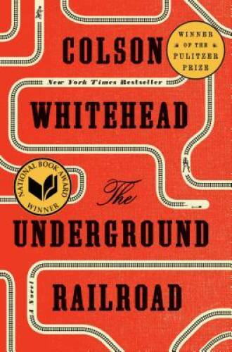 The Underground Railroad (National Book Award Winner) (Oprah&rsquo;s Book – VERY GOOD