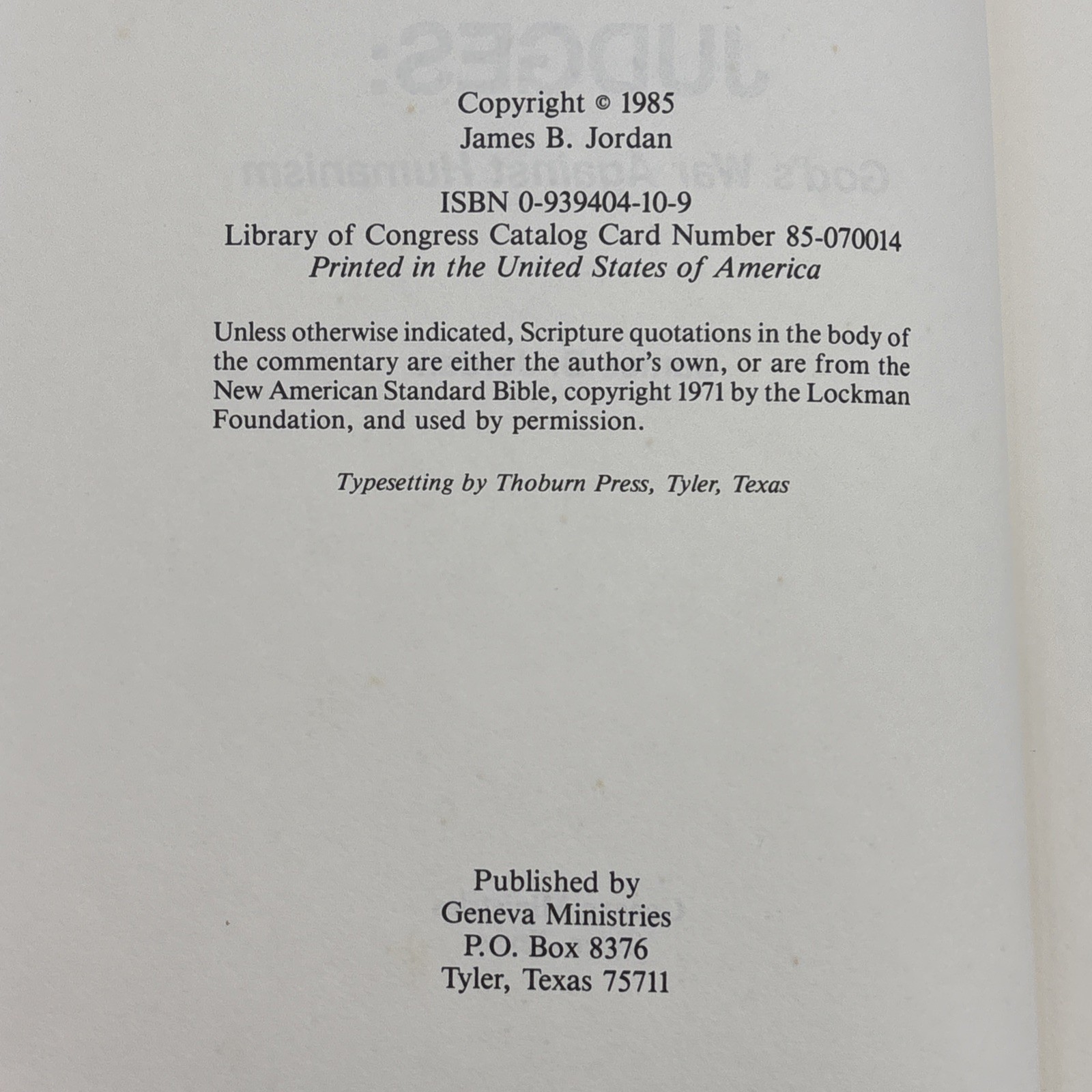 Judges Gods War Against Humanism 1985 James B Jordan Geneva Ministries HCDJ