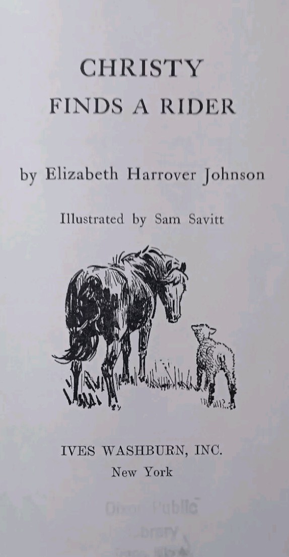 Christy Finds A Rider – (Elizabeth Johnson)Ives Washburn 1965 (1ST Edition)VGD