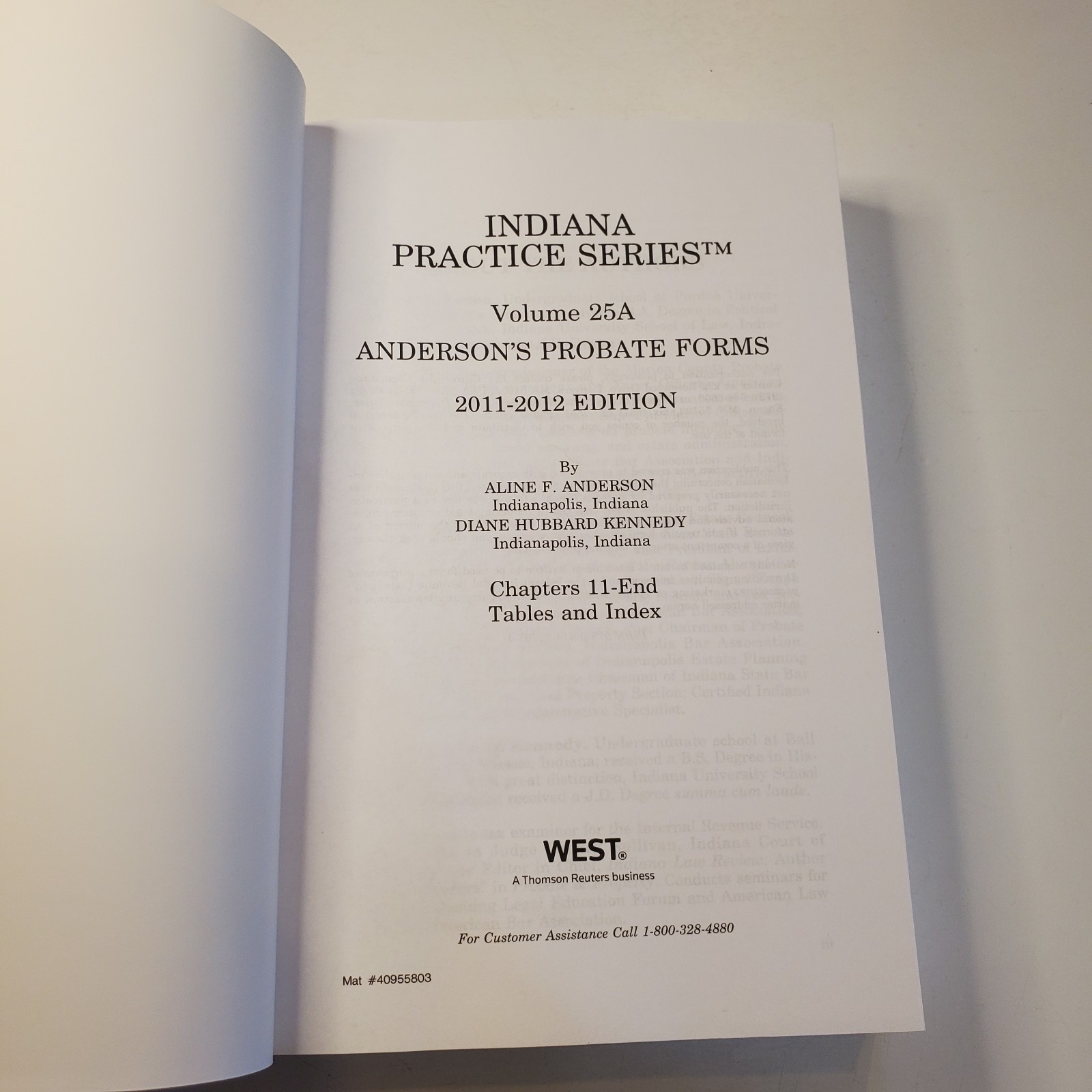Indiana Practice Anderson&rsquo;s Probate Forms 2011-2012 Edition Volume 25A PB Law
