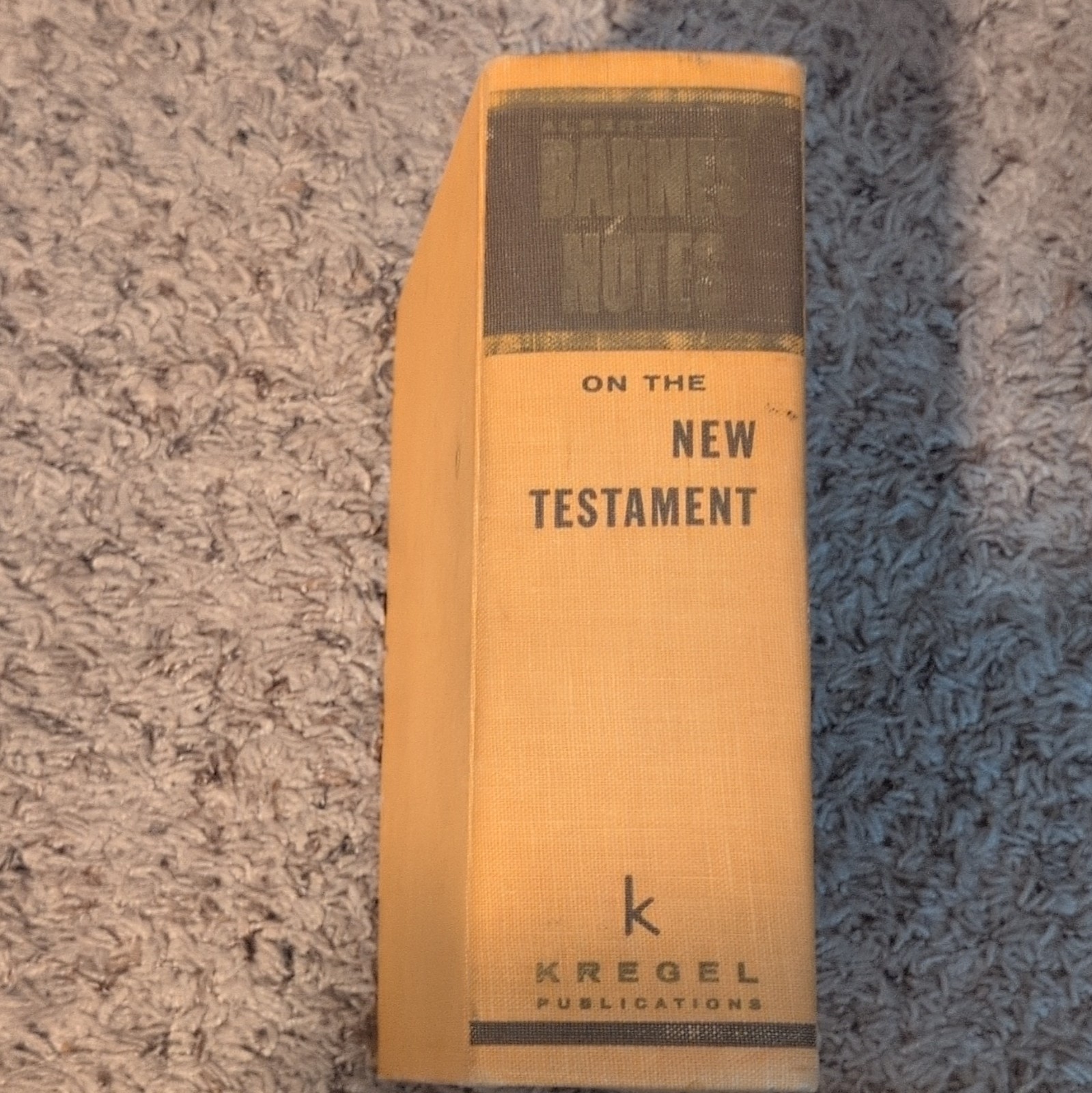 Barnes&rsquo; Notes on the New Testament HC Unabridged Inscribed 1963 Kregel
