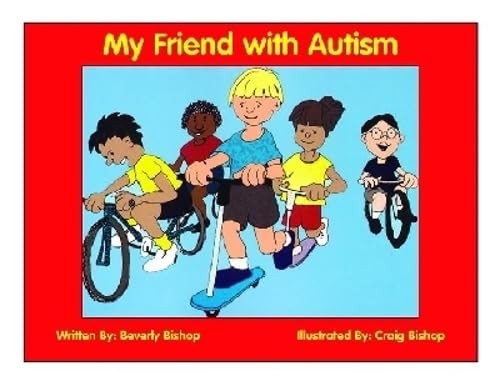 My Friend with Autism: Enhanced Edition with FREE CD of Coloring Pages! – Bi…