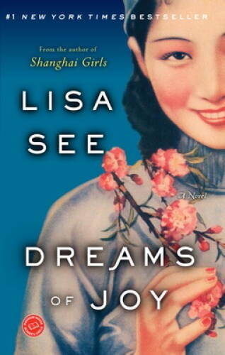 Dreams of Joy: A Novel – Paperback By See, Lisa – GOOD