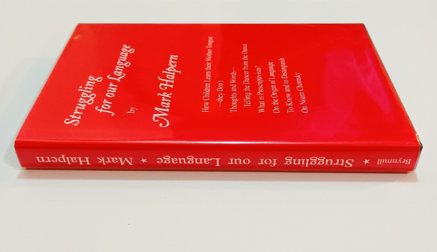Struggling for our Language by Mark Halpern. First Edition 2017.