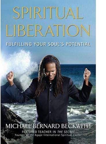 Spiritual Liberation: Fulfilling Your Soul&rsquo;s Potential – Hardcover – GOOD