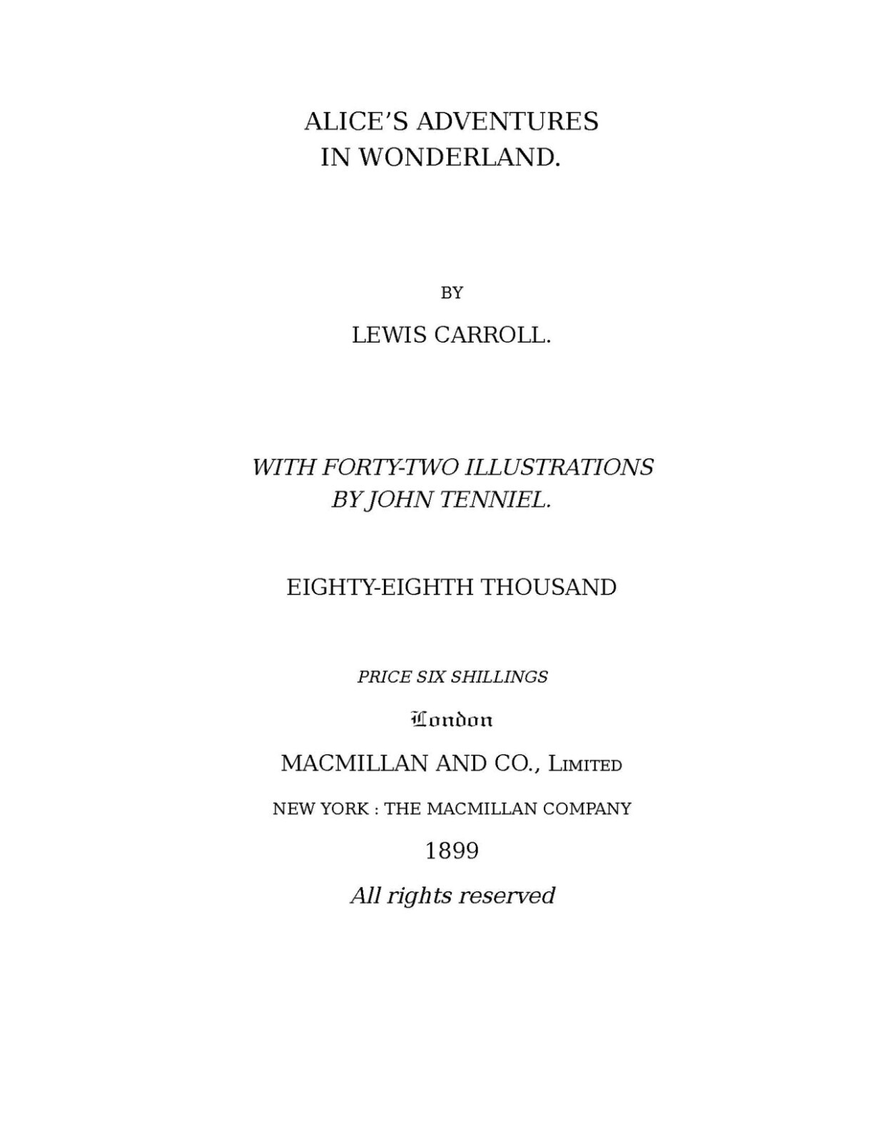 1899 Alice&rsquo;s Adventures in Wonderland 144 Pages