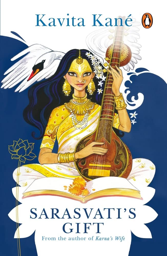 Sarasvati&rsquo;s Gift