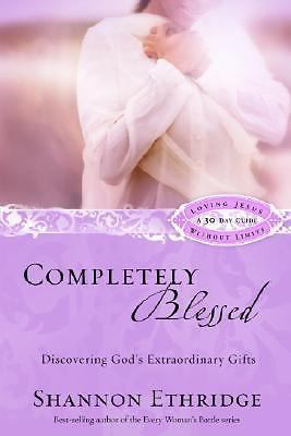 Completely Blessed: Discovering God&rsquo;s E- 9781400071142, Ethridge, paperback, new