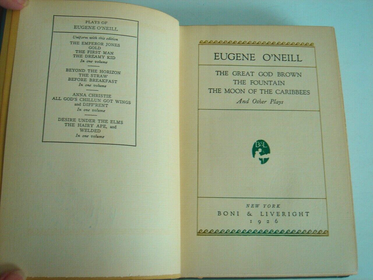 Eugene O&rsquo;Neill 1926 A Collection of Nine O&rsquo;Neill Plays 383 Pages Good Condition