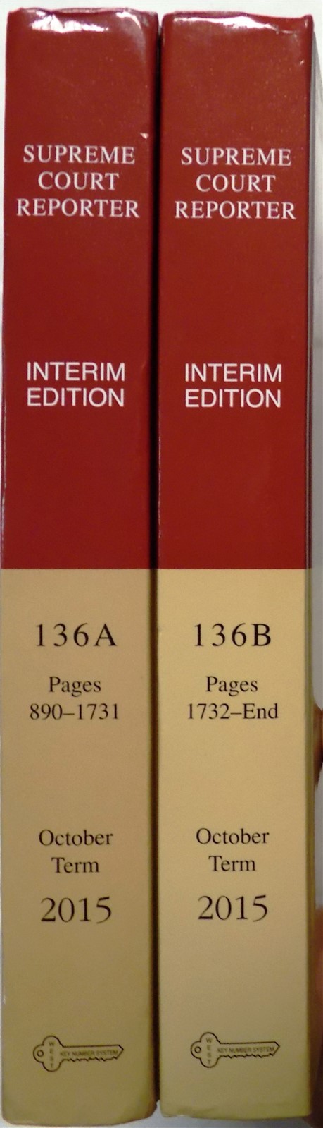 LOT OF 2 Supreme Court Reporter Interim Edition 136A + 136B Pages 890 – End 2015