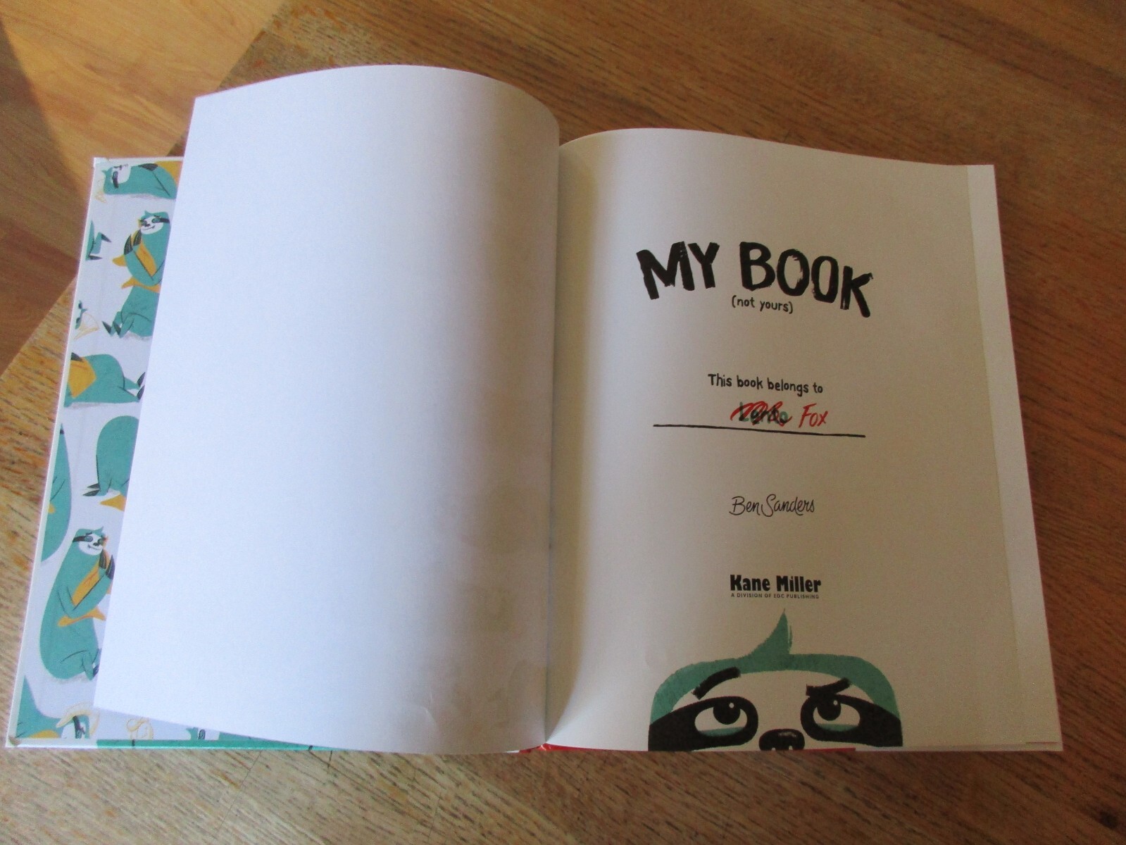 Lento & Fox MY BOOK (Not Yours) by Ben Sanders HC 2020 1st American Edition
