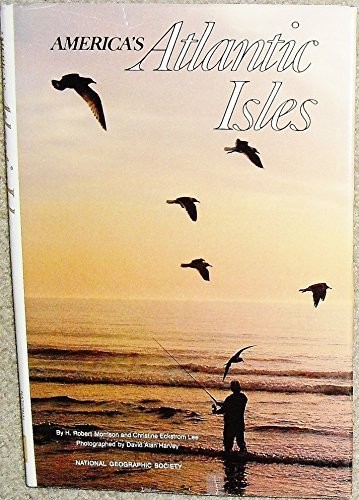 America&rsquo;s Atlantic Isles by H. Robert Morrison (1981-05-03)