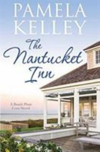 The Nantucket Inn (Beach Plum Cove), Kelley, Pamela M, New Book