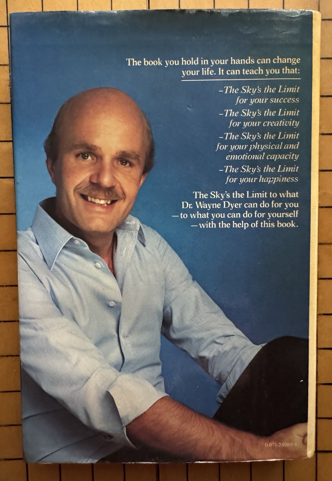 The Sky&rsquo;s the Limit by Wayne Dyer (SIGNED, Hardcover, 1st Edition, 1980)