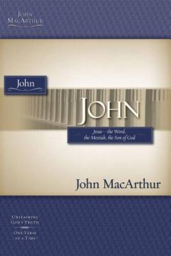 John (MacArthur Bible Studies) – Paperback By MacArthur, John F. – VERY GOOD