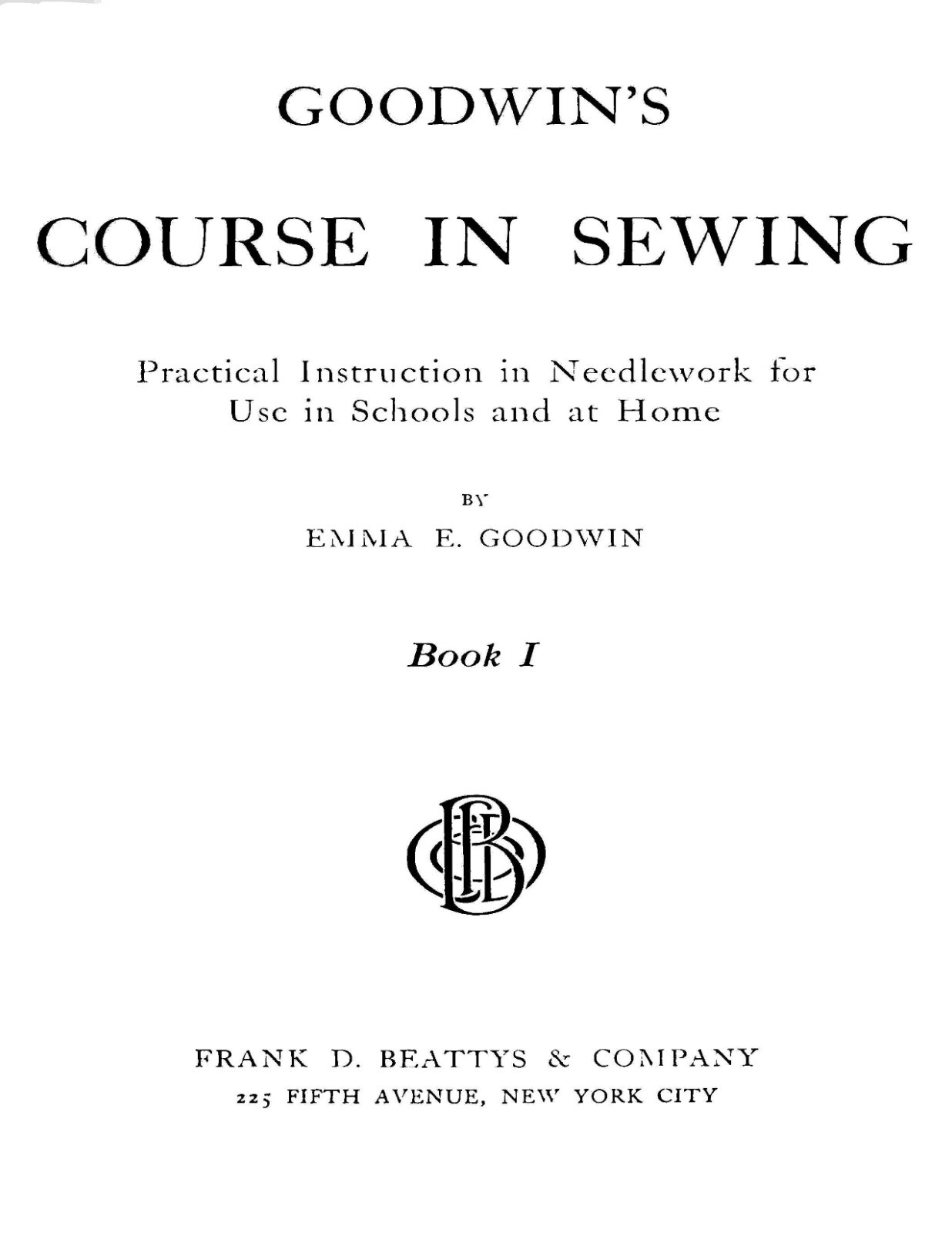 Goodwin&rsquo;s Course in sewing 1910 (48 Pages)