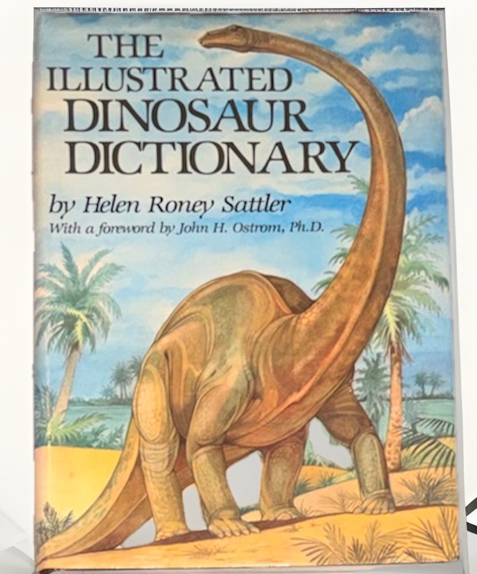 🔥Vintage 1983 The Illustrated Dinosaur Dictionary Helen Roney Sattler Hardcover