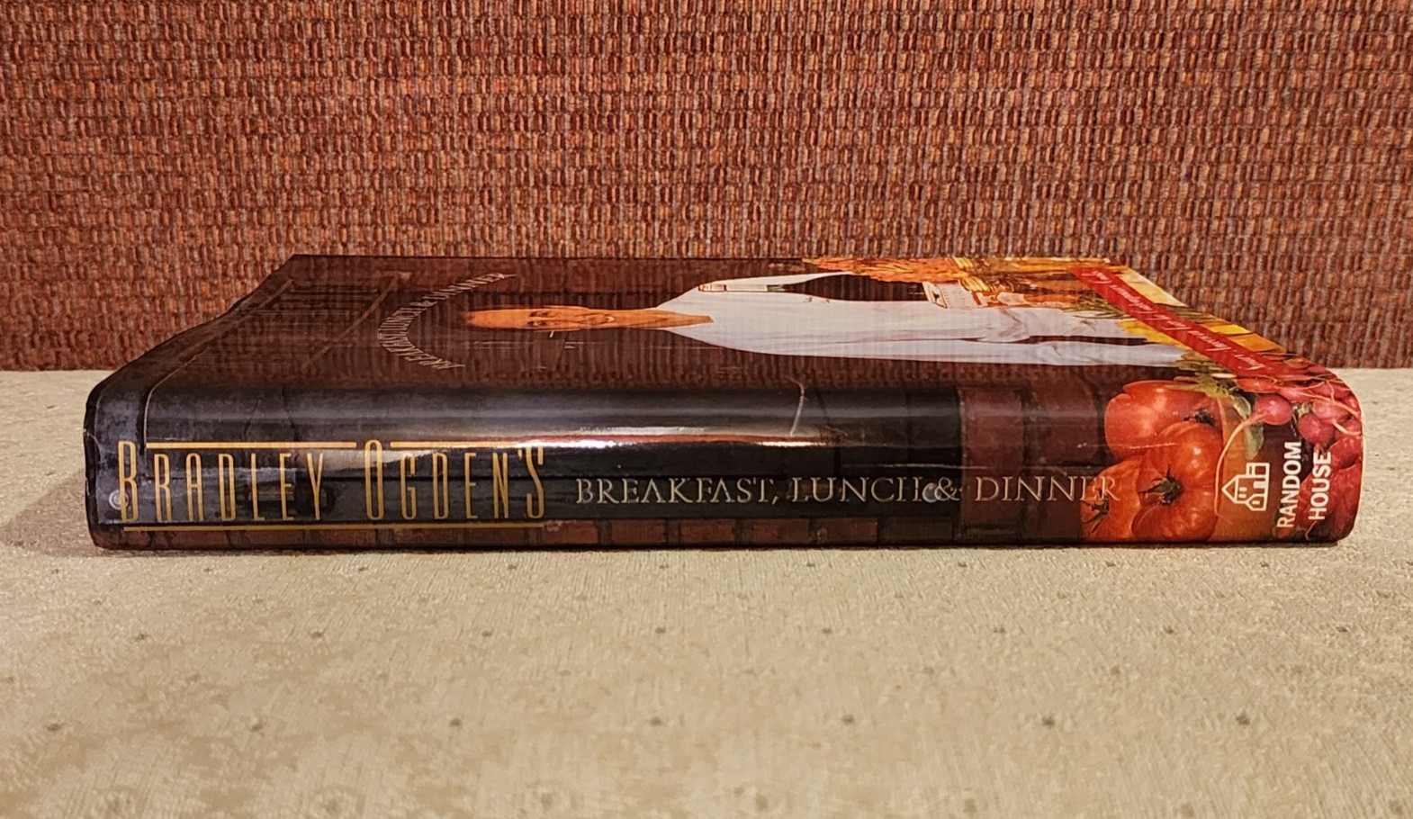 Bradley Ogden&rsquo;s Breakfast, Lunch, and Dinner – Hardcover – Dust Jacket – SIGNED