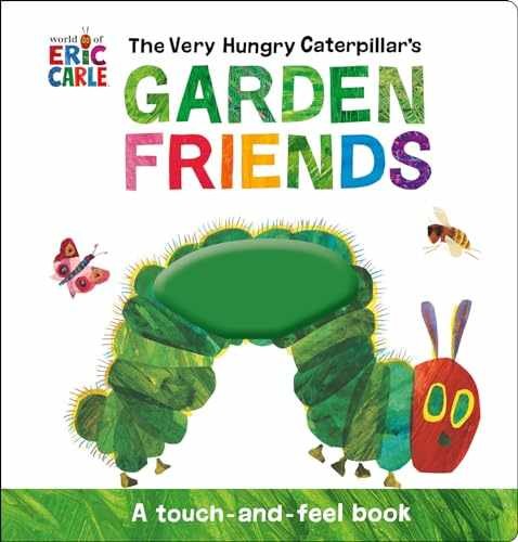 The Very Hungry Caterpillar&rsquo;s Garden – Novelty Book, by Carle Eric – Very Good