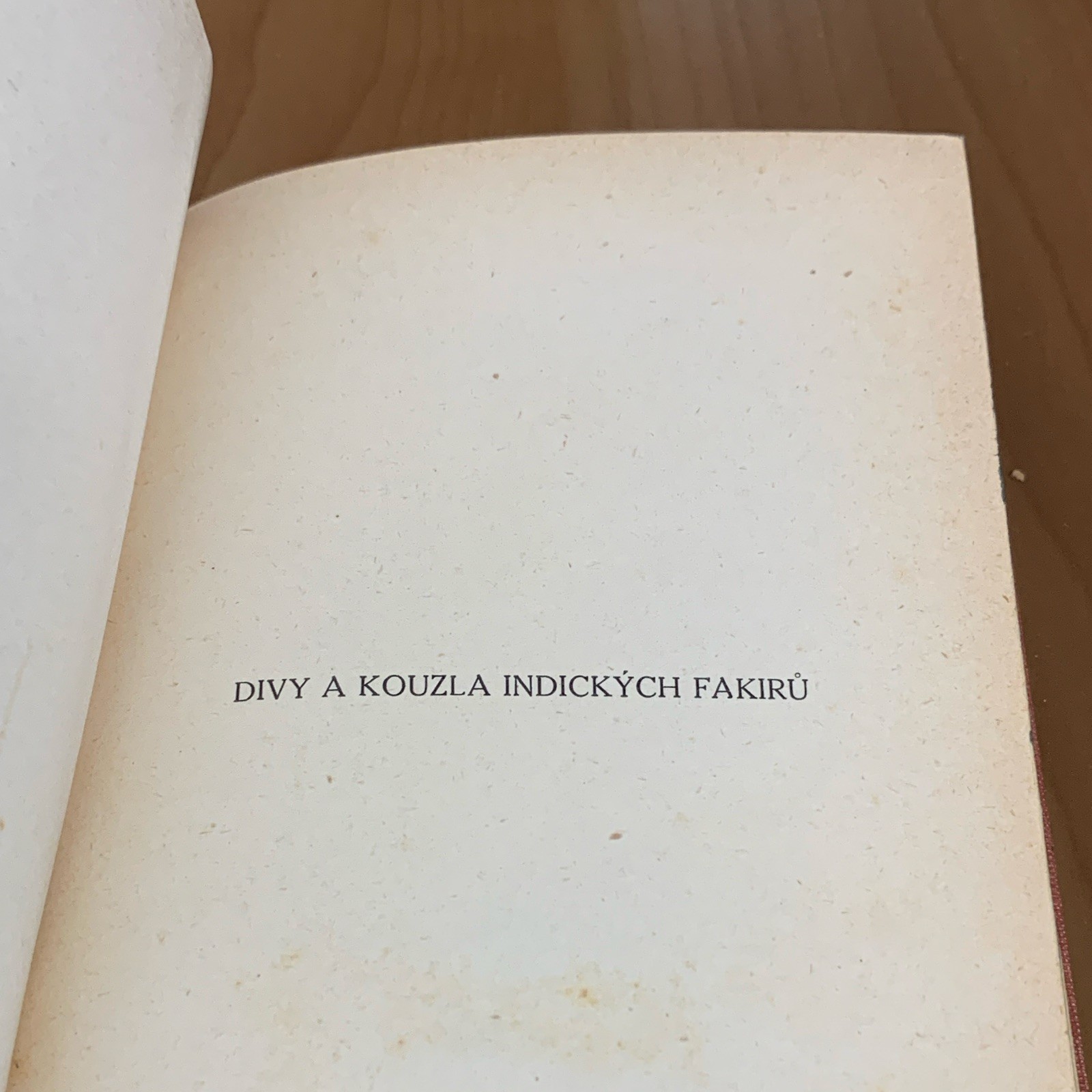 Karel Weinfurtner Divy a kouzla indických fakirů Hardcover 1923