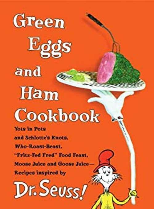 Green Eggs and Ham Cookbook Hardcover Georgeanne Brennan