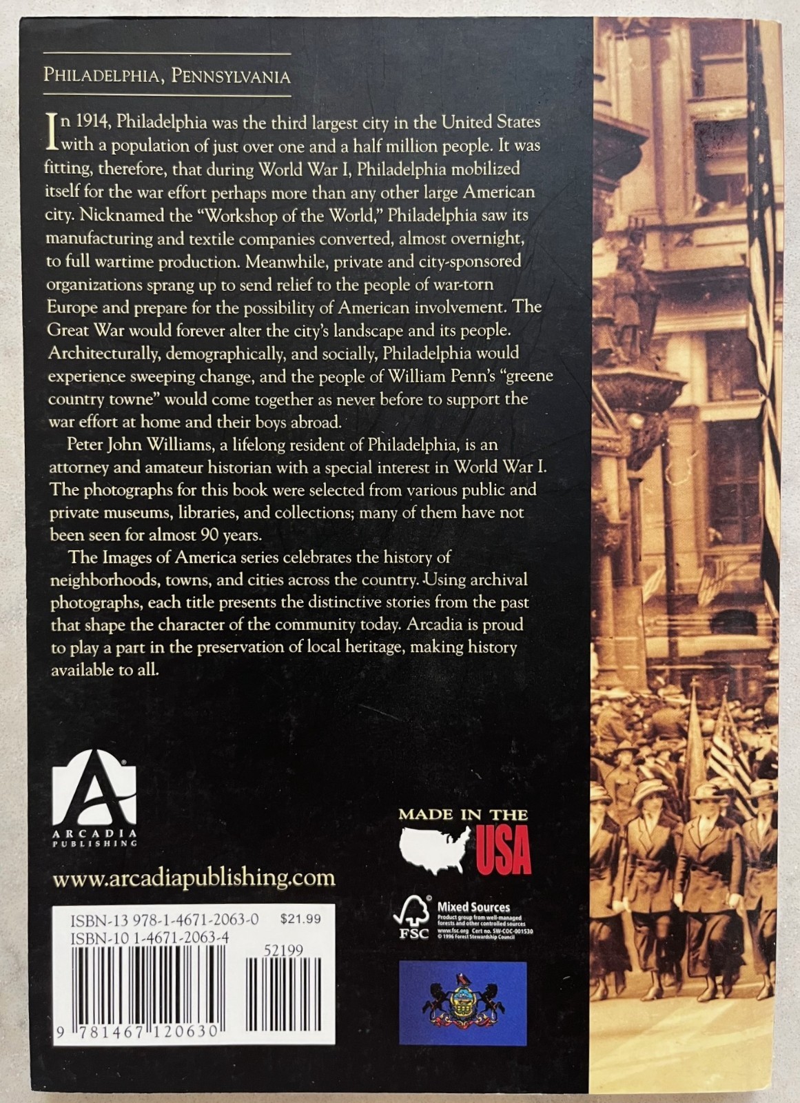 Philadelphia: The World War I Years by Peter John Williams