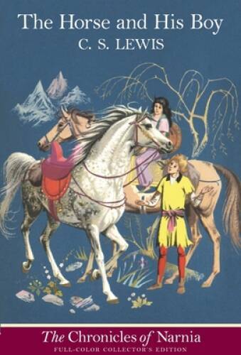 The Horse and His Boy, Full-Color Collector&rsquo;s Edition (The Chronicles of – GOOD