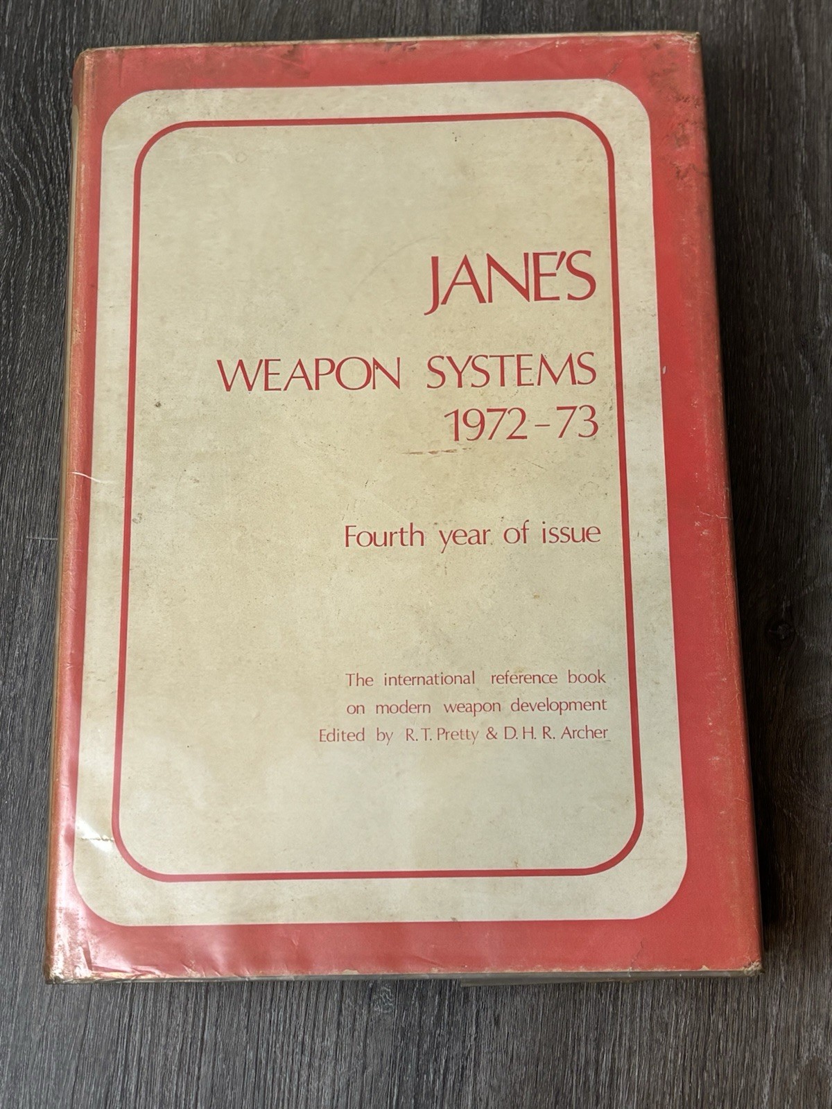 Jane&rsquo;s Weapon Systems 1972-73 Fourth Year of Issue