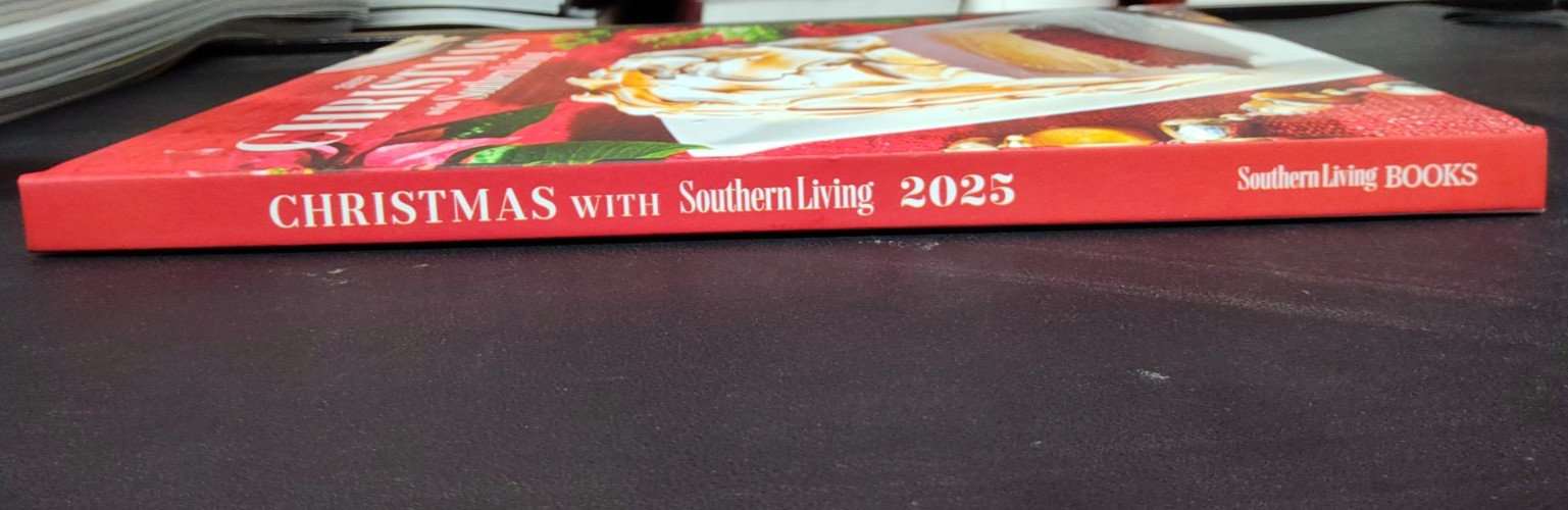 Christmas with Southern Living 2025 1st Edition 1st Print 2025 Hardcover