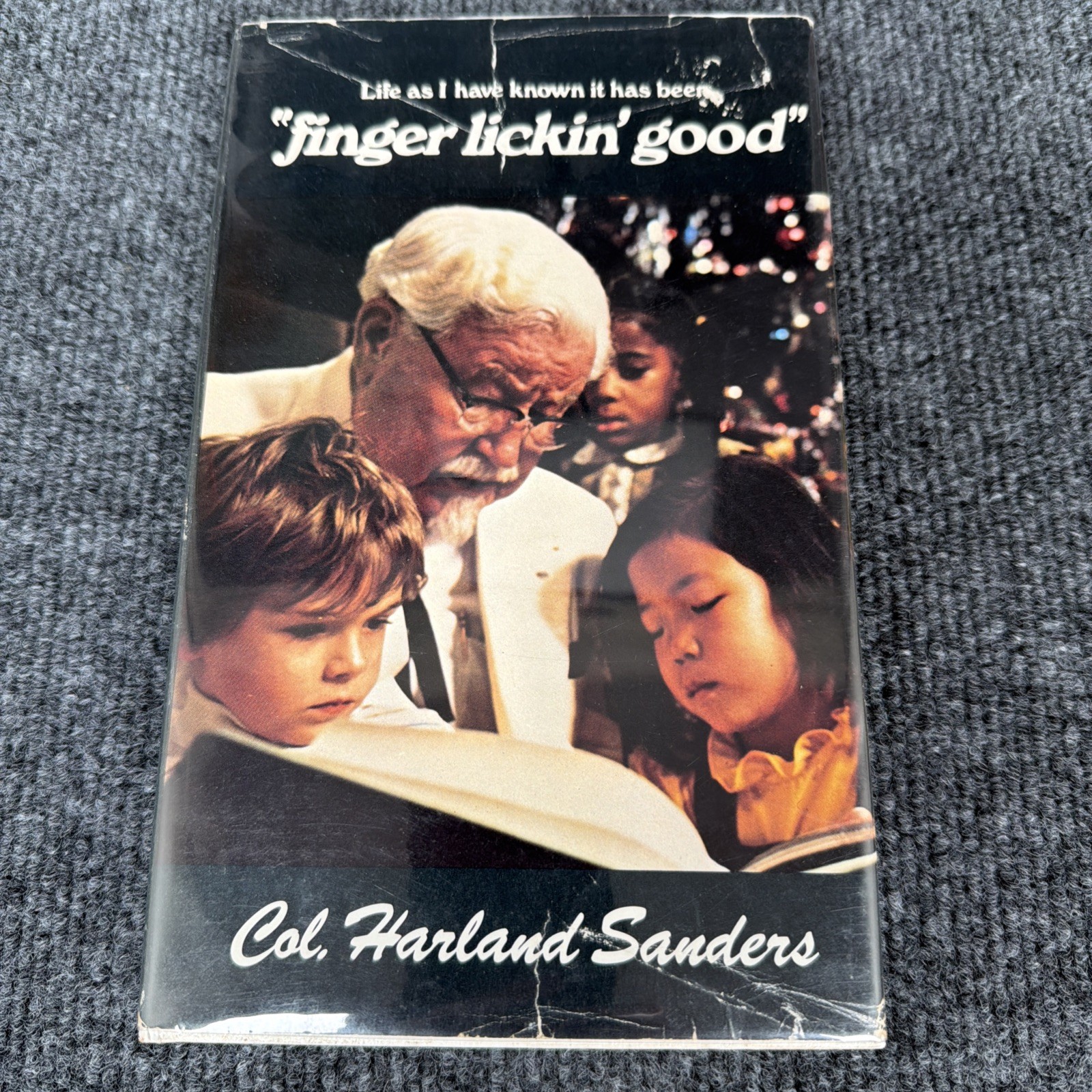 Life As I Have Known It Has Been Finger Lickin&rsquo; Good by Col Harland Sanders 1974