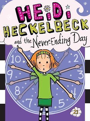 Heidi Heckelbeck and the Never-Ending Day (21) by Coven, Wanda