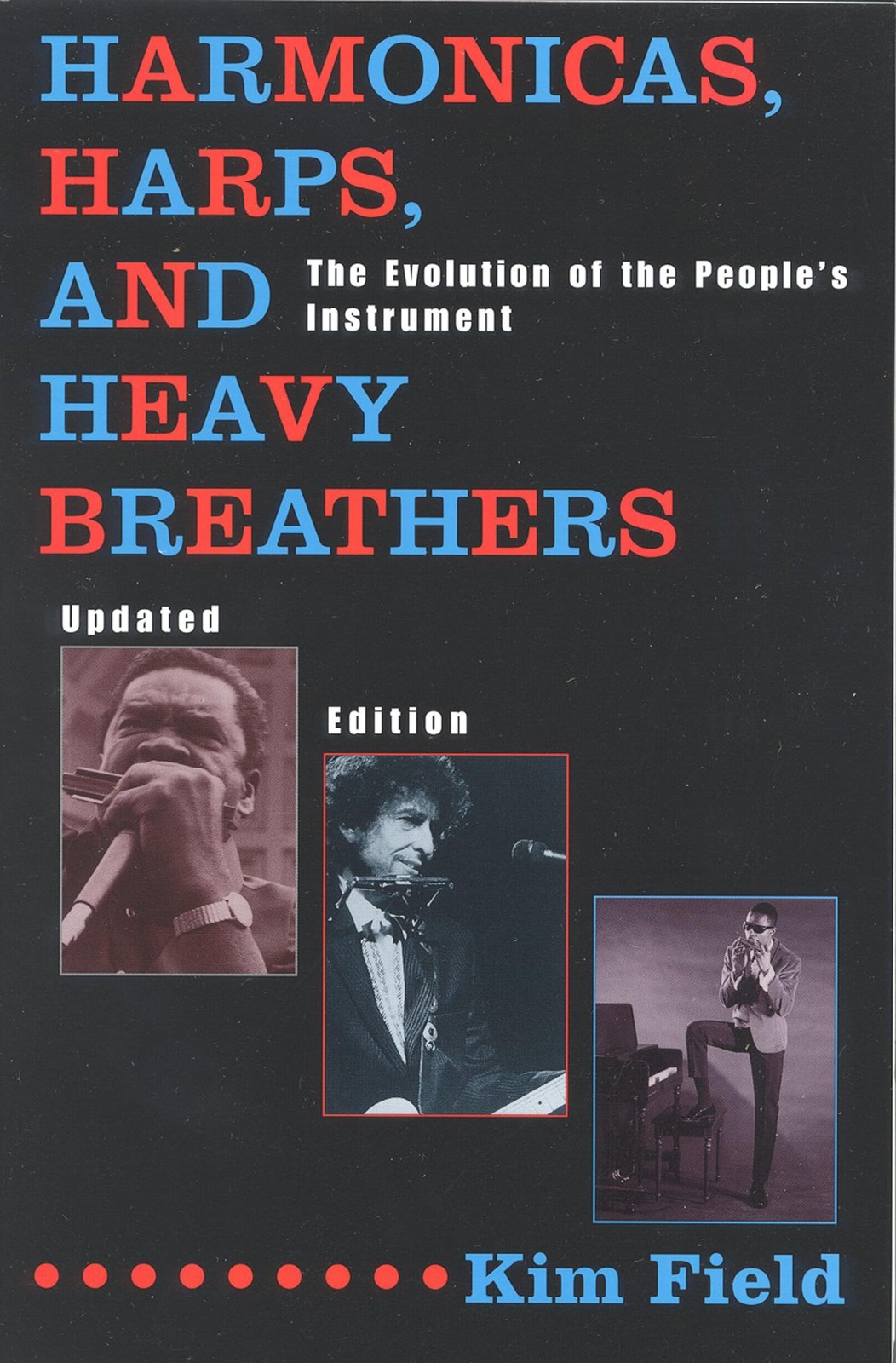 Harmonicas, Harps and Heavy Breathers: The Evolution of the People&rsquo;s Instrum…