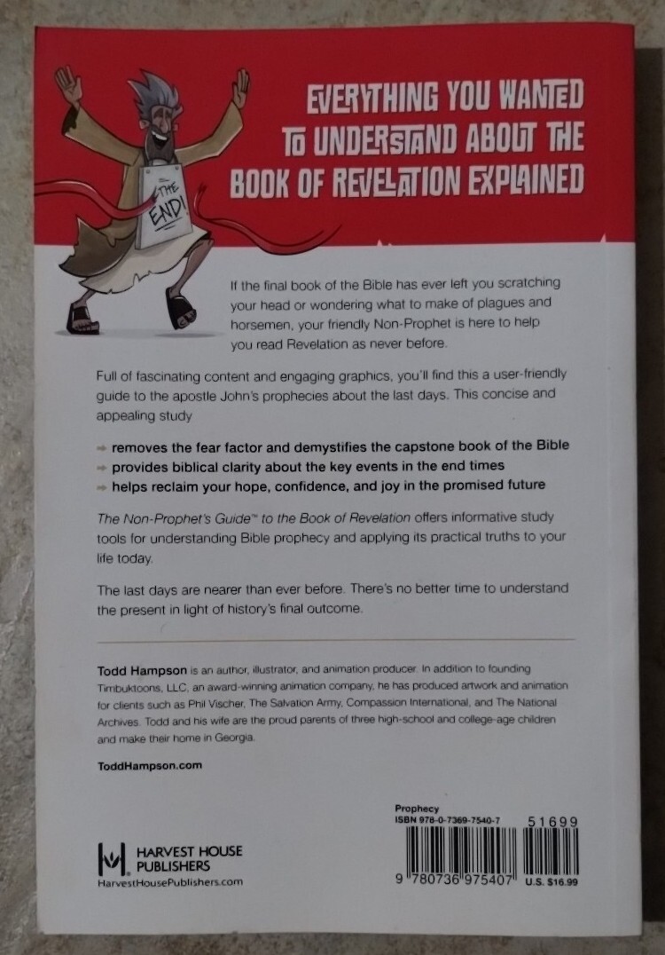 The Non-Prophet&rsquo;s Guide to the Book of Revelation: Bible Prophecy, Todd Hampson