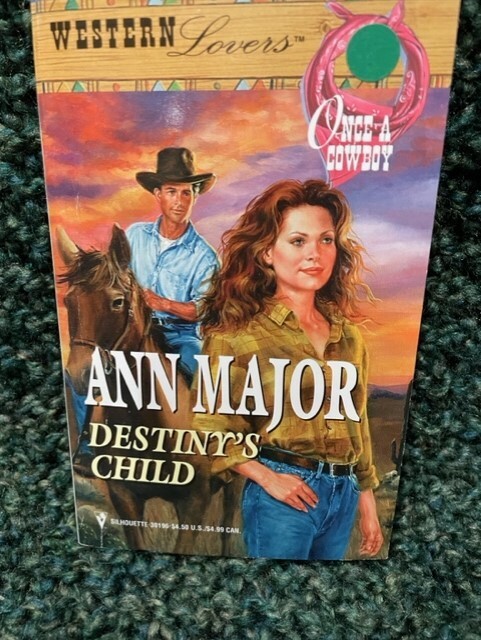 Harlequin Western Lovers : Destiny&rsquo;s Child : Ann Major PB Romance Novel