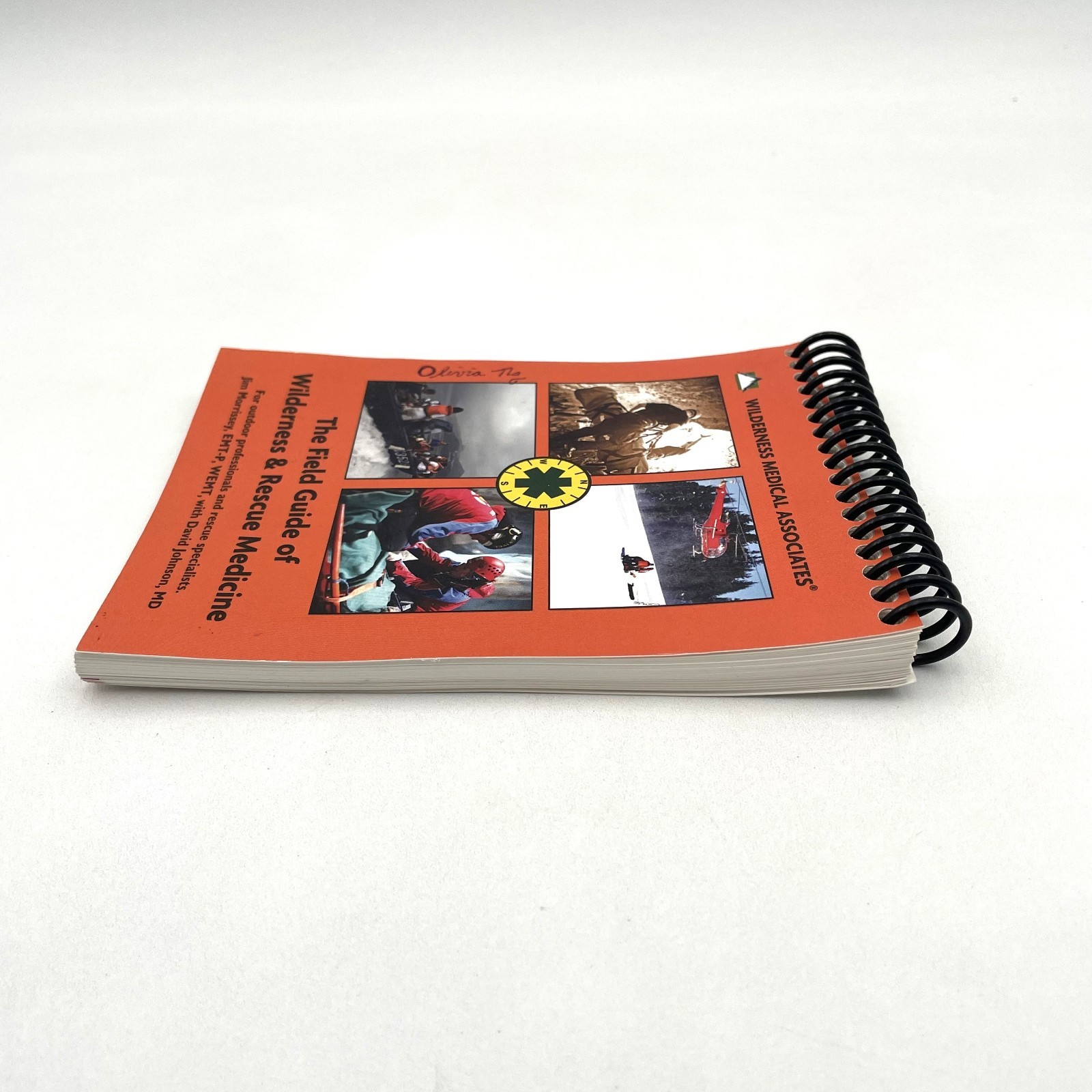 The Field Guide of Wilderness and Rescue Medicine 9th Edition Spiral Bound 2017