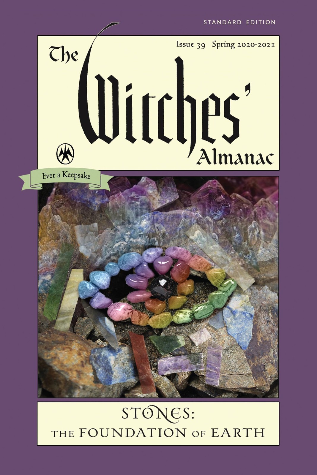 The Witches&rsquo; Almanac, Standard Edition: Issue 39, Spring 2020 to Spring 2021…