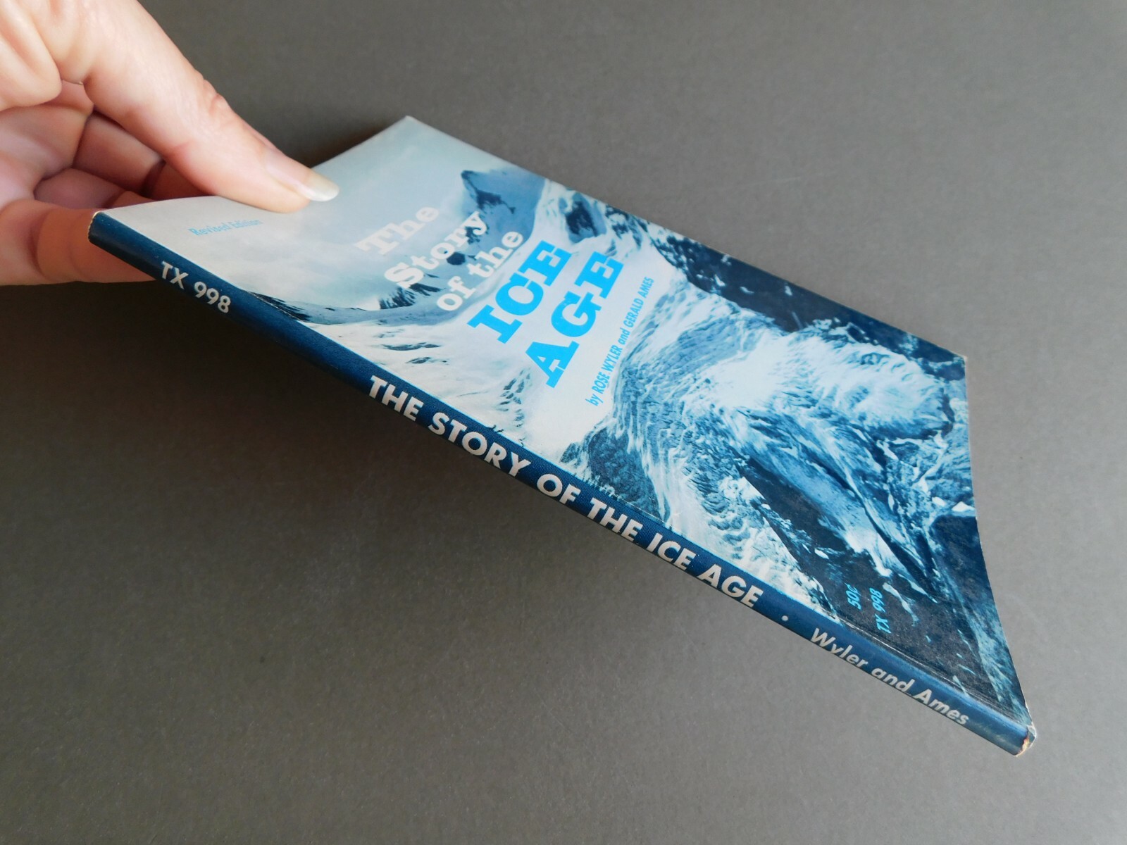 The Story of the Ice Age – Rose Wyler, Gerald Ames – 1969 Scholastic TX 998