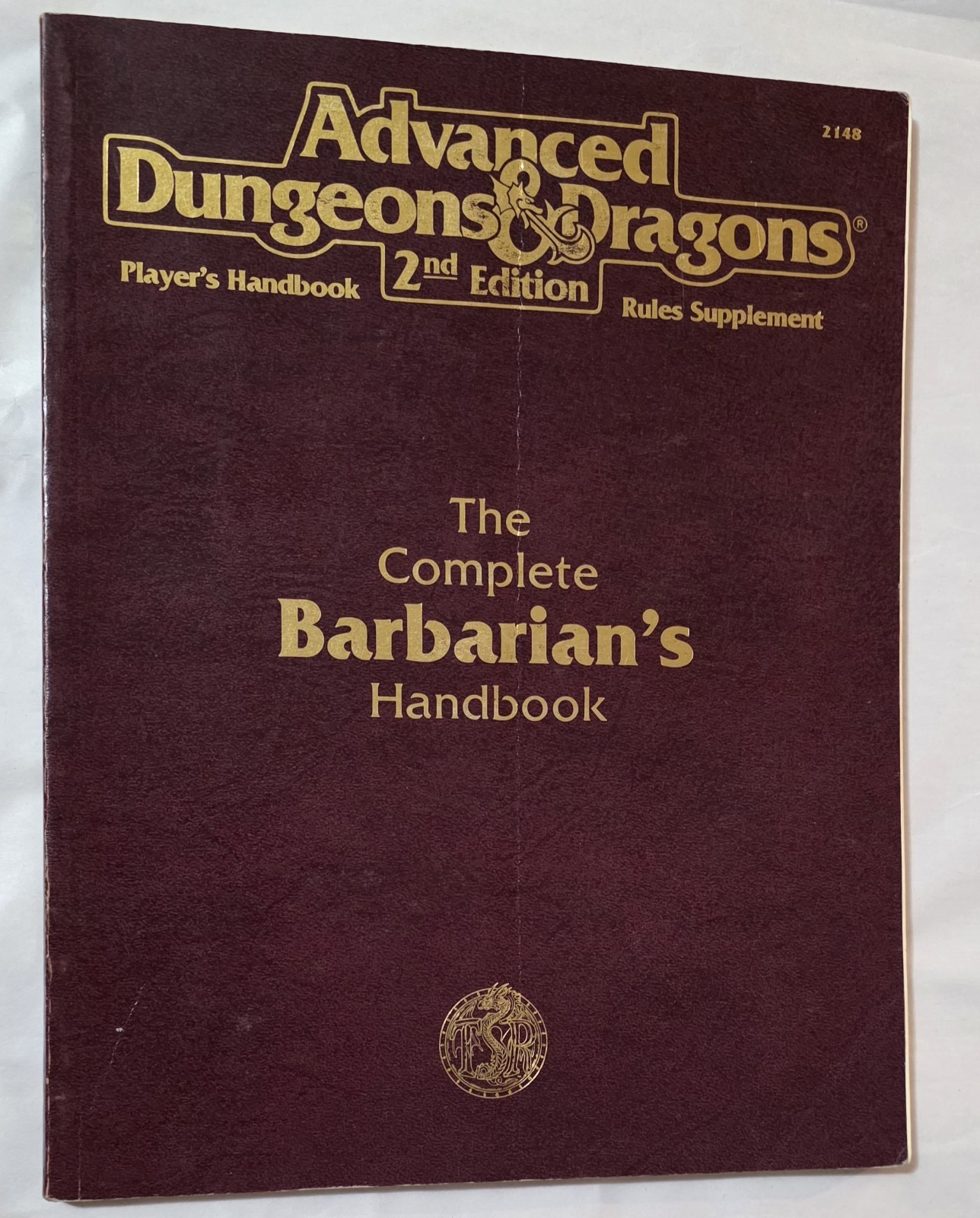 Complete Barbarian&rsquo;s Handbook : Advanced Dungeons and Dragons Accessory by Rick