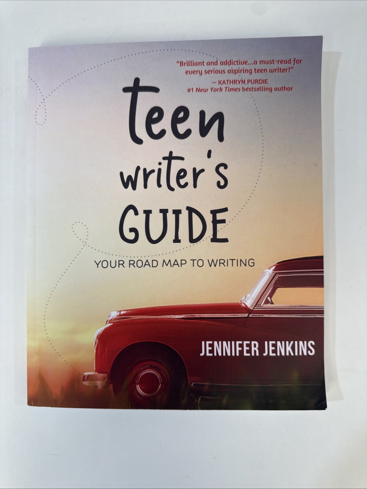 Teen Writer&rsquo;s Guide : Your Road Map to Writing by Jennifer Jenkins (2020, Trade